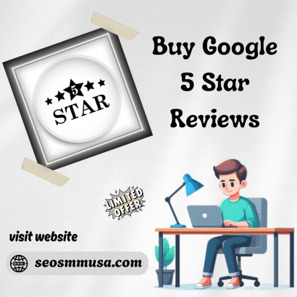 buy google 5 star reviews