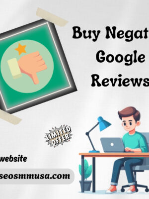 buy negative google reviews
